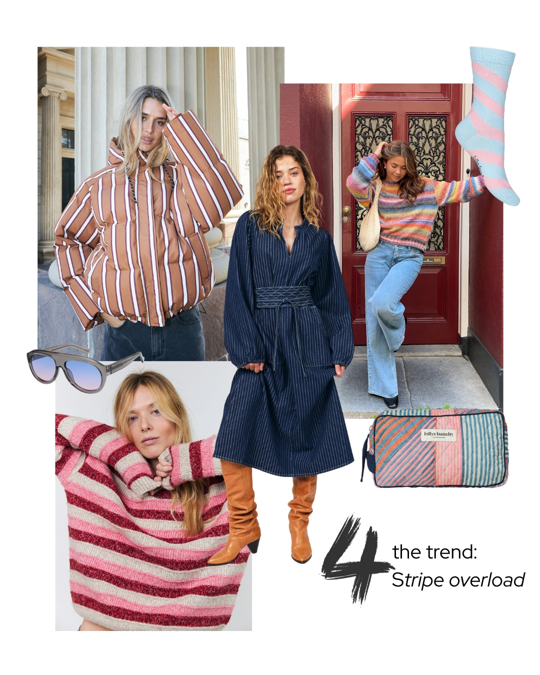 A fashion collage titled '4 the trend: Stripe overload' showing multiple models wearing colorful striped clothing and accessories. The outfits include a brown and beige striped puffer jacket, a navy blue striped belted coat, a pink and red striped knit top, and a striped zip pouch.